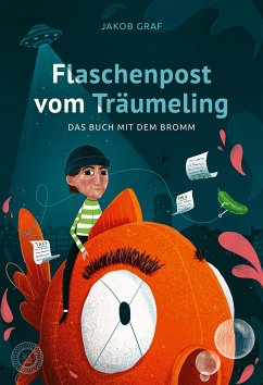 Flaschenpost vom Träumeling - Graf, Jakob