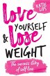 Love Yourself & Lose Weight - Bild 1