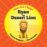 Ryan the Desert Lion - Bild 1