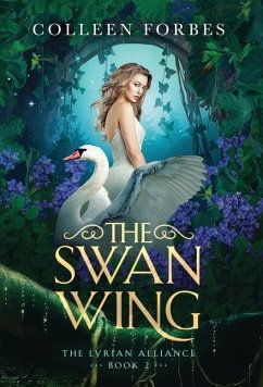 The Swan Wing - Forbes, Colleen