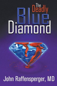 The Deadly Blue Diamond - Raffensperger, MD John