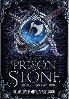 The Prison Stone - Mabry, J. R.; Asteriou, Mickey
