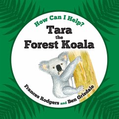 Tara the Forest Koala - Rodgers, Frances