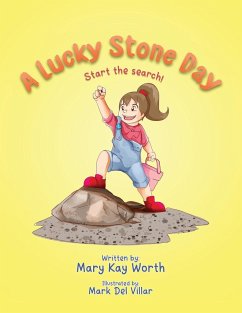 A Lucky Stone Day - Worth, Mary Kay