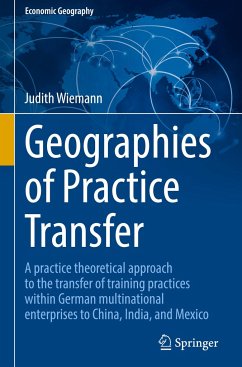 Geographies of Practice Transfer - Wiemann, Judith