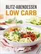 Blitz-Abendessen Low Carb - Bild 1