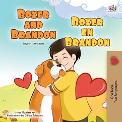 Boxer and Brandon (English Afrikaans Bilingual Book for Kids) - Books, Kidkiddos; Nusinsky, Inna