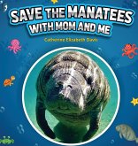 Save the Manatees with Mom and Me