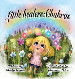 Little Healers Chakras - Payne, Becky