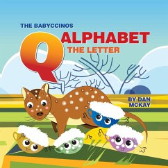The Babyccinos Alphabet The Letter Q - Mckay, Dan
