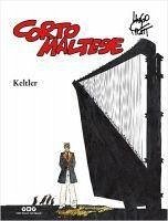 Corto Maltese Cilt 4 - Keltler - Pratt, Hugo