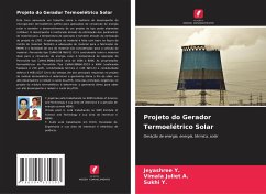 Projeto do Gerador Termoelétrico Solar - Y., Jeyashree;Juliet A., Vimala;Y., Sukhi