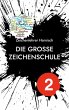Die große Zeichenschule - Bild 1