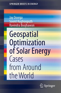 Geospatial Optimization of Solar Energy - Doorga, Jay;Rughooputh, Soonil;Boojhawon, Ravindra