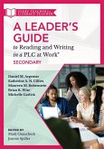 Leader's Guide to Reading and Writing in a PLC at Work®, Secondary (eBook, ePUB)