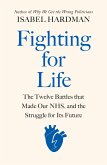 Fighting for Life (eBook, ePUB)