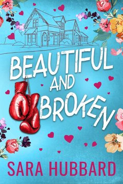 Cover Beautiful and Broken (eBook, ePUB)