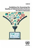 Guidelines for Assessing the Quality of Administrative Sources for Use in Censuses (eBook, PDF)