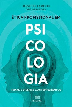 Cover A ética profissional em Psicologia (eBook, ePUB)