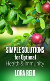 Simple Solutions for Optimal Health and Immunity (eBook, ePUB)