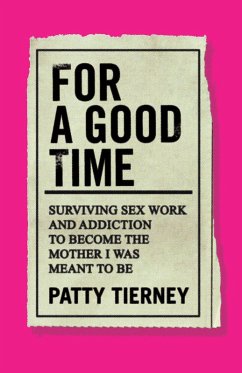 For a Good Time (eBook, ePUB) - Tierney, Patty