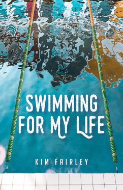 Swimming for My Life (eBook, ePUB) - Fairley, Kim