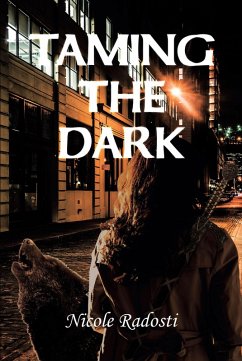 Taming the Dark (eBook, ePUB)
