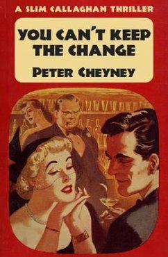 You Can't Keep The Change (eBook, ePUB) - Cheyney, Peter