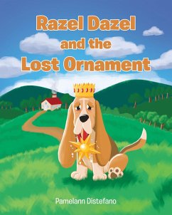 Razel Dazel and the Lost Ornament (eBook, ePUB) - Distefano, Pamelann