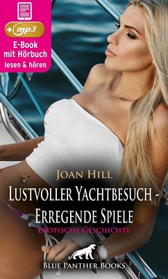 Cover Lustvoller Yachtbesuch - Erregende Spiele   Erotische Geschichte (eBook, ePUB)