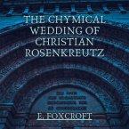 The Chymical Wedding of Christian Rosenkreutz (MP3-Download)
