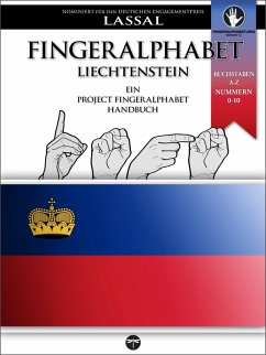 Fingeralphabet Liechtenstein - Ein Project FingerAlphabet Handbuch (eBook, ePUB) - Lassal, S. T.