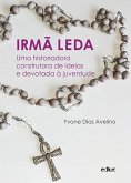 Irmã Leda (eBook, ePUB)