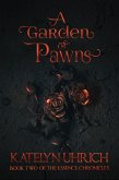 A Garden of Pawns (The Essence Chronicles, #2) (eBook, ePUB)