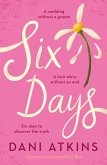 Six Days (eBook, ePUB)