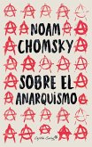 Sobre el anarquismo (eBook, ePUB)