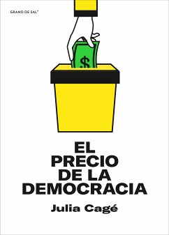 El precio de la democracia (eBook, ePUB) - Cagé, Julia