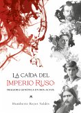 La caída del Imperio ruso (eBook, ePUB)