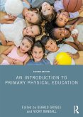 An Introduction to Primary Physical Education (eBook, ePUB)