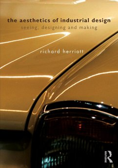 The Aesthetics of Industrial Design (eBook, PDF) - Herriott, Richard