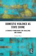 Domestic Violence as State Crime... - Bild 1