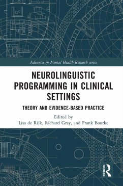 Neurolinguistic Programming in Clinical Settings (eBook, ePUB)