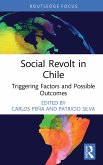 Social Revolt in Chile (eBook, ePUB) Social Revolt in Chile (eBook, ePUB)