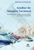 Análise do Simples Nacional na perspectiva da receita e renúncia fiscal no município de Manaus (AM) (eBook, ePUB)