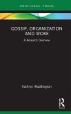 Gossip, Organization and Work (eBook, PDF)