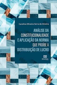 Cover Análise da constitucionalidade e aplicação da norma que proíbe a distribuição de lucro (eBook, ePUB)
