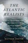 The Atlantic Realists (eBook, ePUB)