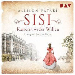 Sisi – Kaiserin wider Willen (MP3-Download) - Pataki, Allison