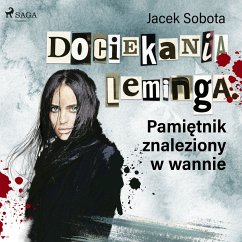 Dociekania leminga. Pamiętnik znaleziony w wannie (MP3-Download) - Sobota, Jacek