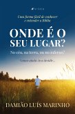 Onde é o seu lugar? (eBook, ePUB)